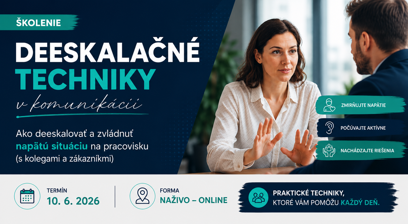 Deeskalačné techniky v komunikácii, 10. 6. 2026